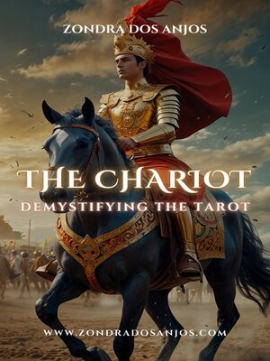 cover image of Demystifying the Tarot--The Chariot